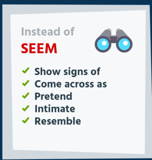 Instead of Seem, use words infographic