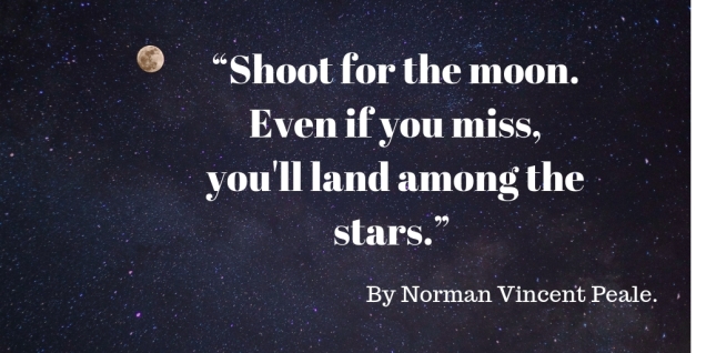 Quote Norman Vincent -Shoot for the moon